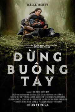 Xem phim Đừng Buông Tay - RoPhim