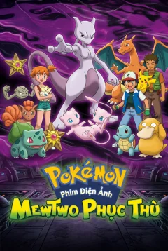Xem phim Pokémon: Mewtwo phục thù - RoPhim