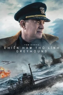 Xem phim Chiến Hạm Thủ Lĩnh - Greyhound - RoPhim