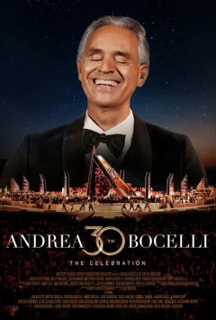 Xem phim Andrea Bocelli - The Celebration：30th Anniversary - RoPhim
