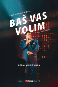 Goran Vinčić: Yêu Bạn Lắm