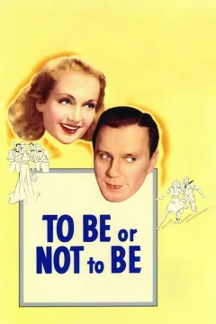 Xem phim To Be or Not to Be - RoPhim