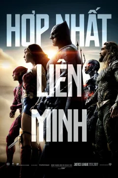 Xem phim Liên Minh Công Lý - RoPhim