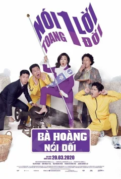 Xem phim Bà Hoàng Nói Dối - RoPhim