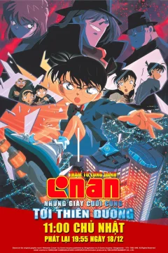 Xem phim Thám Tử Lừng Danh Conan: Những Giây Cuối Cùng Tới Thiên Đường - RoPhim