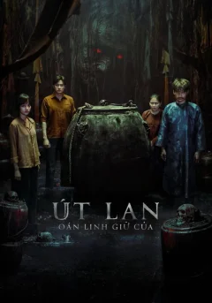 Xem phim Út Lan: Oán Linh Giữ Của Vietsub HD - RoPhim