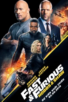 Xem phim Quá Nhanh Quá Nguy Hiểm: Hobbs và Shaw - RoPhim