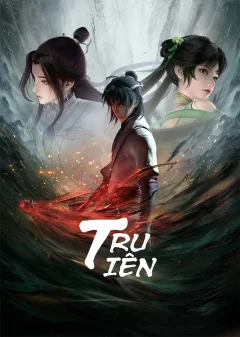 Xem phim Tru Tiên - RoPhim