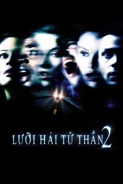 Xem phim Lưỡi Hái Tử Thần 2 - RoPhim