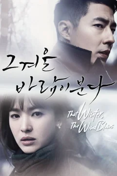 Xem phim Gió Đông Năm Ấy - That Winter, the Wind Blows - RoPhim