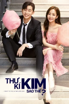 Xem phim Thư Ký Kim Sao Thế? - RoPhim