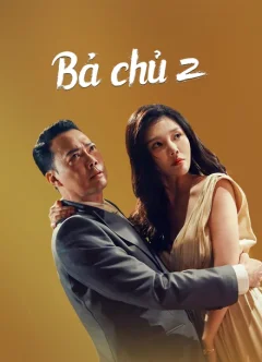 Xem phim Bà chủ 2 Vietsub HD - RoPhim