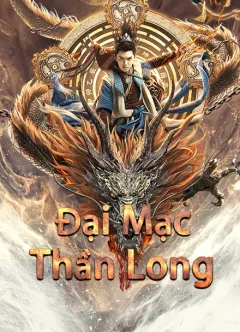 Xem phim Đại Mạc Thần Long - RoPhim