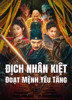Xem phim Địch Nhân Kiệt: Đoạt Mệnh Yêu Tăng - RoPhim