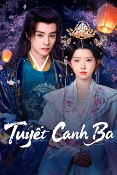 Xem phim Tuyết Canh Ba - RoPhim