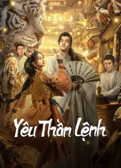 Xem phim Yêu Thần Lệnh - RoPhim
