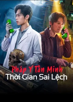 Xem phim 法医秦明之蚀骨时差 - RoPhim