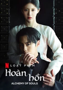 Xem phim Hoàn Hồn - RoPhim
