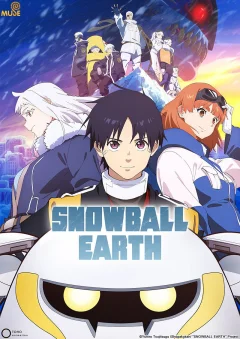 Xem phim Snowball Earth: Trái Đất Đóng Băng - RoPhim