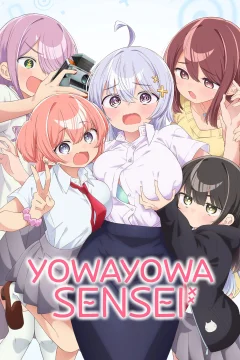 Xem phim Yowayowa Sensei - RoPhim