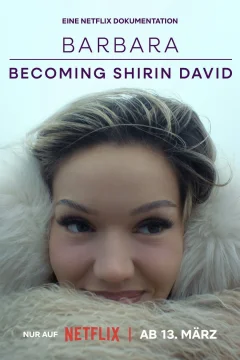 Xem phim Barbara - Trở thành Shirin David Vietsub HD - RoPhim