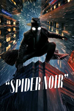 Xem phim Spider-Noir - RoPhim