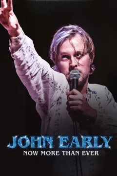 Xem phim John Early: Now More Than Ever - RoPhim