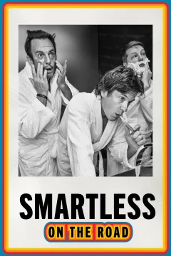 Xem phim SmartLess: On the Road - RoPhim