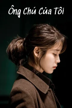 Xem phim Ông Chú Của Tôi - My Mister - RoPhim