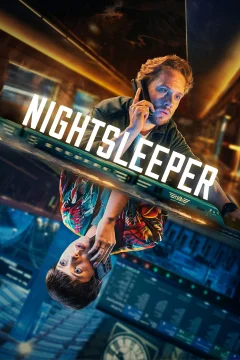 Xem phim Nightsleeper - RoPhim