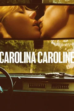 Xem phim Carolina Caroline - RoPhim