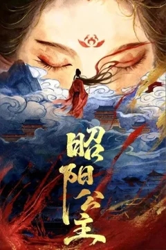 Xem phim Chiêu Dương Công Chúa - RoPhim