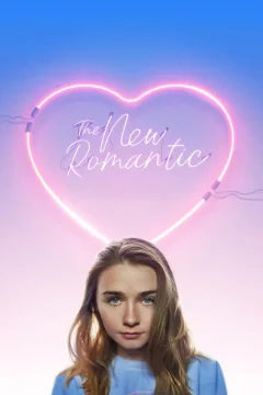 Xem phim The New Romantic - RoPhim