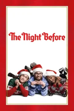 Xem phim The Night Before - RoPhim