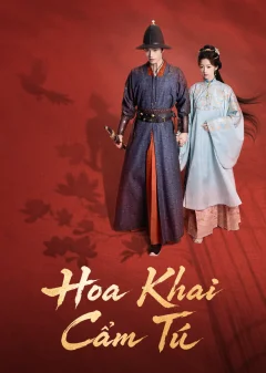 Xem phim Hoa Khai Cẩm Tú Vietsub HD - RoPhim