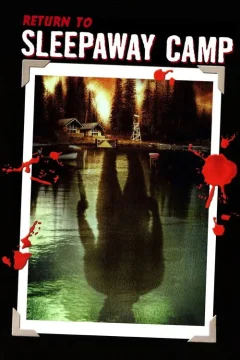 Xem phim Return to Sleepaway Camp - RoPhim