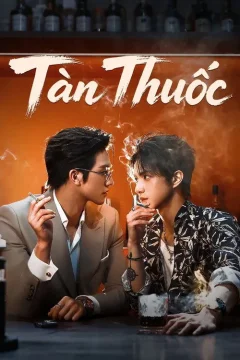 Xem phim Tàn Thuốc - RoPhim