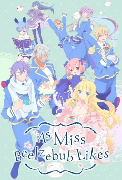 Xem phim ベルゼブブ嬢のお気に召すまま。 - RoPhim