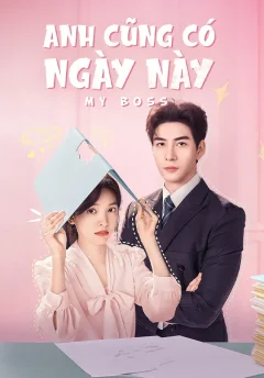 Xem phim Anh Cũng Có Ngày Này Vietsub HD - RoPhim